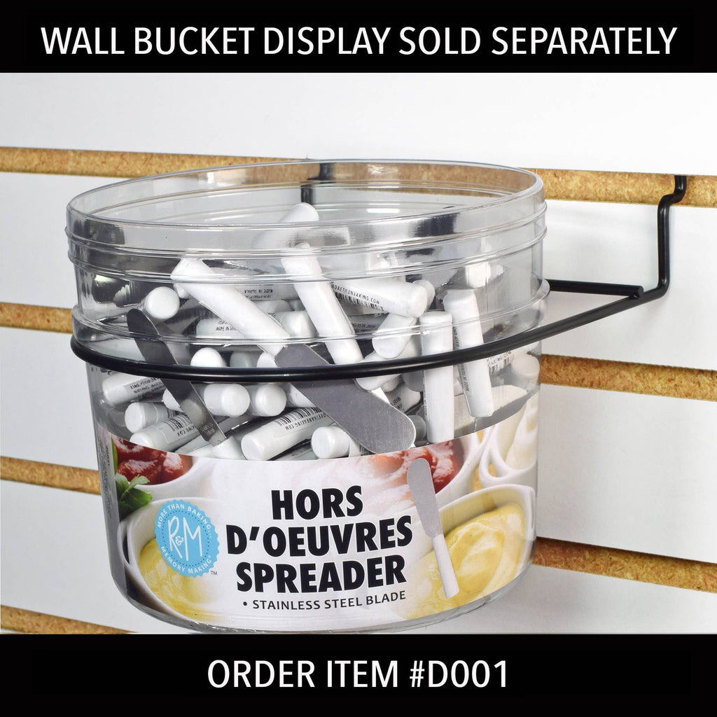 Wall Bucket Refill Hors D'Oeuvre Spreader /240