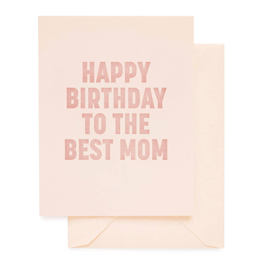 HBD To the Best Mom
